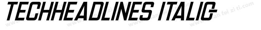 TechHeadlines Italic字体转换